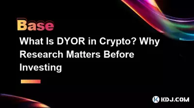 What Is DYOR in Crypto? Why Research Matters Before Investing What Is DYOR in Crypto? Why Research Matters Before Investing
