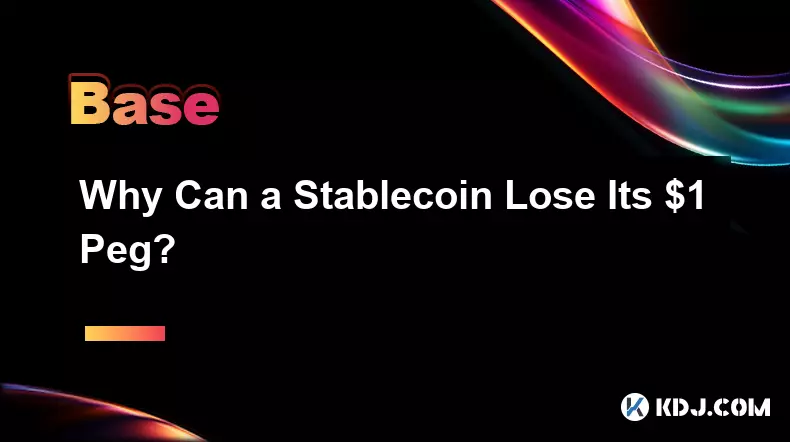 Pourquoi un Stablecoin peut-il perdre son ancrage à 1 $ ?