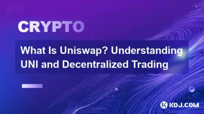 What Is Uniswap? Understanding UNI and Decentralized Trading What Is Uniswap? Understanding UNI and Decentralized Trading