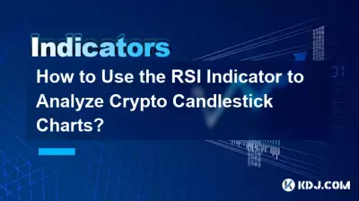 How to Use the RSI Indicator to Analyze Crypto Candlestick Charts? How to Use the RSI Indicator to Analyze Crypto Candlestick Charts?