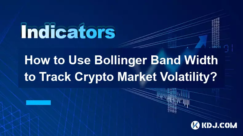 Wie kann man die Bollinger-Bandbreite nutzen, um die Volatilität des Kryptomarktes zu verfolgen?
