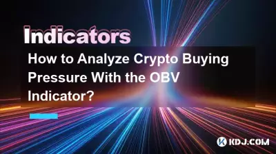 Wie analysiert man den Kaufdruck bei Kryptowährungen mit dem OBV-Indikator? Wie analysiert man den Kaufdruck bei Kryptowährungen mit dem OBV-Indikator?