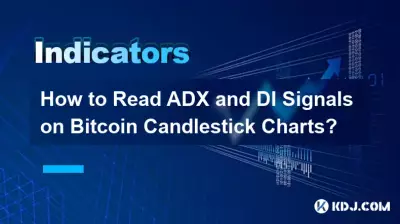 如何读取 Bitcoin 蜡烛图上的 ADX 和 DI 信号? 如何读取 Bitcoin 蜡烛图上的 ADX 和 DI 信号?