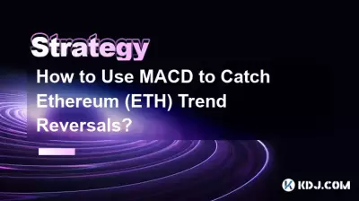 Comment utiliser MACD pour détecter les inversions de tendance Ethereum (ETH) ? Comment utiliser MACD pour détecter les inversions de tendance Ethereum (ETH) ?
