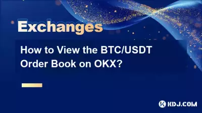 Wie kann ich das BTC/USDT-Orderbuch auf OKX einsehen? Wie kann ich das BTC/USDT-Orderbuch auf OKX einsehen?
