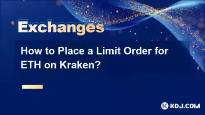 Comment passer un ordre limité pour l’ETH sur Kraken ? Comment passer un ordre limité pour l’ETH sur Kraken ?
