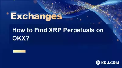 How to Find XRP Perpetuals on OKX? How to Find XRP Perpetuals on OKX?