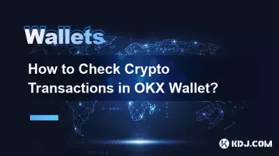 Wie überprüfe ich Kryptotransaktionen im OKX Wallet? Wie überprüfe ich Kryptotransaktionen im OKX Wallet?
