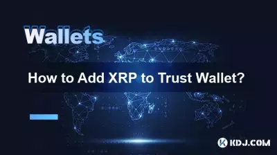 How to Add XRP to Trust Wallet? How to Add XRP to Trust Wallet?