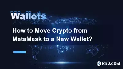 Wie verschiebt man Kryptowährungen von MetaMask in eine neue Wallet? Wie verschiebt man Kryptowährungen von MetaMask in eine neue Wallet?