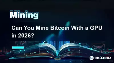2026 年你能用 GPU 挖礦 Bitcoin 嗎? 2026 年你能用 GPU 挖礦 Bitcoin 嗎?