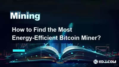Wie findet man den energieeffizientesten Bitcoin-Miner? Wie findet man den energieeffizientesten Bitcoin-Miner?