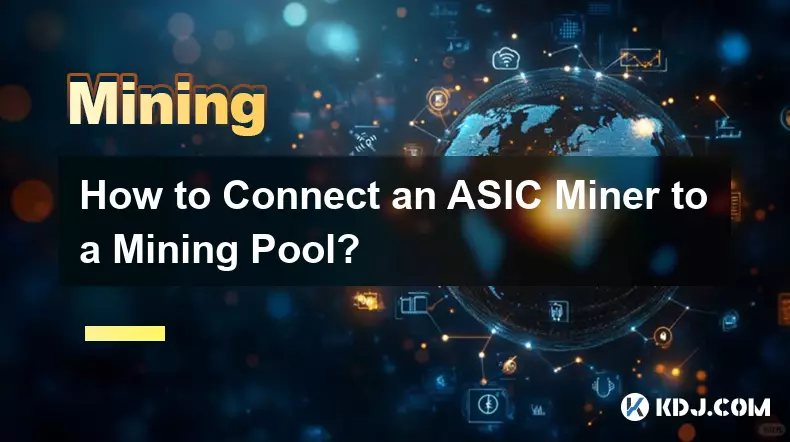 How to Connect an ASIC Miner to a Mining Pool?