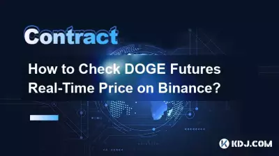 How to Check Bitcoin Futures Real-Time Price on Binance? How to Check Bitcoin Futures Real-Time Price on Binance?