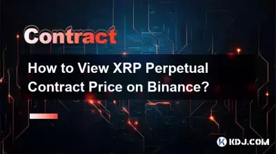 Wie kann ich den XRP Perpetual Contract-Preis auf Binance anzeigen? Wie kann ich den XRP Perpetual Contract-Preis auf Binance anzeigen?