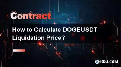 How to Calculate DOGEUSDT Liquidation Price? How to Calculate DOGEUSDT Liquidation Price?