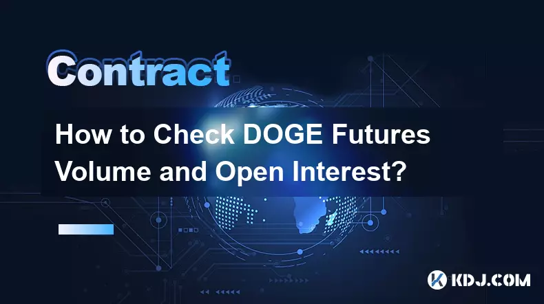 How to Check DOGE Futures Volume and Open Interest?