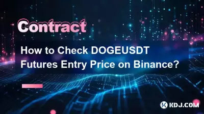 Comment vérifier le prix d'entrée des contrats à terme DOGEUSDT sur Binance ?