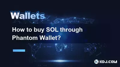 Wie kaufe ich SOL über Phantom Wallet? Wie kaufe ich SOL über Phantom Wallet?