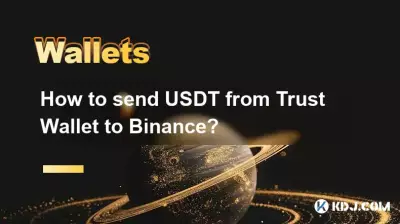 Comment envoyer des USDT de Trust Wallet vers Binance ?