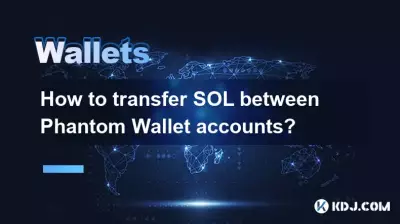 Phantom Wallet アカウント間で SOL を転送するにはどうすればよいですか? Phantom Wallet アカウント間で SOL を転送するにはどうすればよいですか?