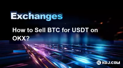 Wie verkaufe ich BTC für USDT auf OKX? Wie verkaufe ich BTC für USDT auf OKX?