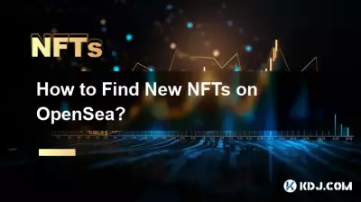 Wie finde ich neue NFTs auf OpenSea? Wie finde ich neue NFTs auf OpenSea?