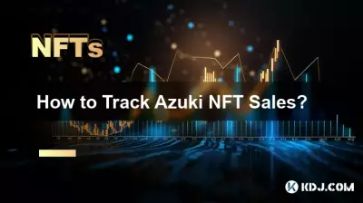 Comment suivre les ventes d'Azuki NFT ? Comment suivre les ventes d'Azuki NFT ?