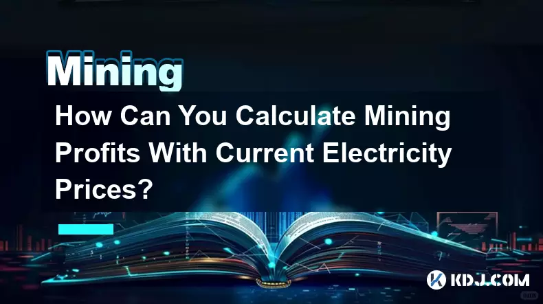 How Can You Calculate Mining Profits With Current Electricity Prices?