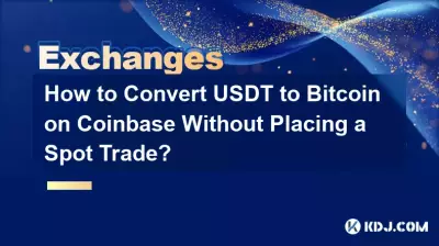 현물 거래를 하지 않고 Coinbase에서 USDT를 Bitcoin으로 변환하는 방법은 무엇입니까? 현물 거래를 하지 않고 Coinbase에서 USDT를 Bitcoin으로 변환하는 방법은 무엇입니까?