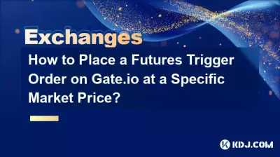Wie kann ich bei Gate.io eine Futures-Trigger-Order zu einem bestimmten Marktpreis platzieren? Wie kann ich bei Gate.io eine Futures-Trigger-Order zu einem bestimmten Marktpreis platzieren?