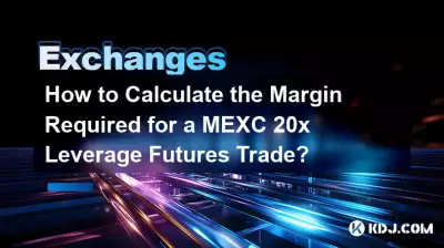 Comment calculer la marge requise pour une transaction à terme avec effet de levier 20x au Mexique ? Comment calculer la marge requise pour une transaction à terme avec effet de levier 20x au Mexique ?