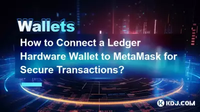 Wie verbinde ich ein Ledger-Hardware-Wallet mit MetaMask für sichere Transaktionen? Wie verbinde ich ein Ledger-Hardware-Wallet mit MetaMask für sichere Transaktionen?