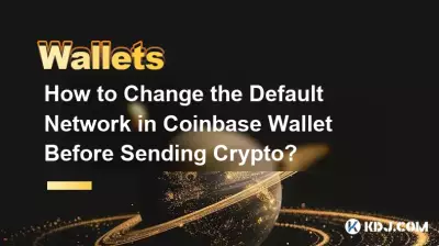 How to Change the Default Network in Coinbase Wallet Before Sending Crypto? How to Change the Default Network in Coinbase Wallet Before Sending Crypto?