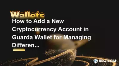 How to Add a New Cryptocurrency Account in Guarda Wallet for Managing Different Assets? How to Add a New Cryptocurrency Account in Guarda Wallet for Managing Different Assets?