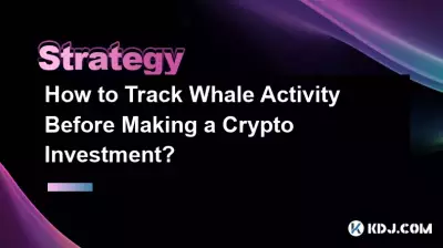 Comment suivre l’activité des baleines avant de faire un investissement cryptographique ? Comment suivre l’activité des baleines avant de faire un investissement cryptographique ?