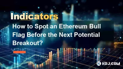 How to Spot an Ethereum Bull Flag Before the Next Potential Breakout? How to Spot an Ethereum Bull Flag Before the Next Potential Breakout?