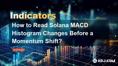 Wie liest man Änderungen des Solana-MACD-Histogramms vor einer Momentumverschiebung? Wie liest man Änderungen des Solana-MACD-Histogramms vor einer Momentumverschiebung?