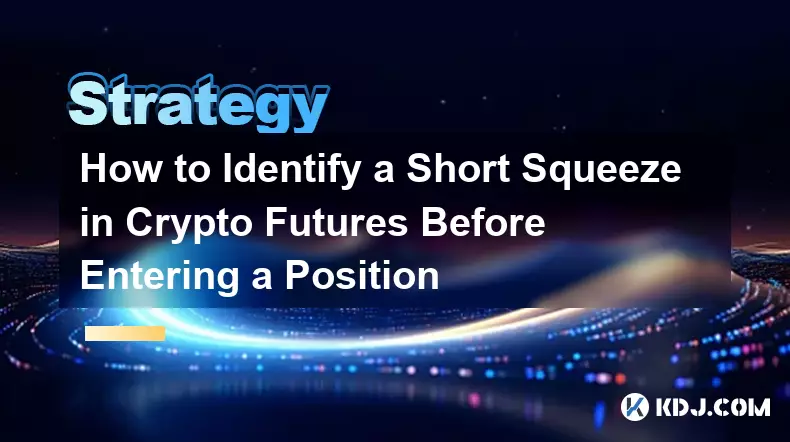 How to Identify a Short Squeeze in Crypto Futures Before Entering a Position