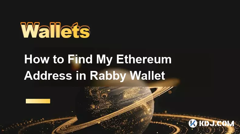 So finden Sie meine Ethereum-Adresse in Rabby Wallet