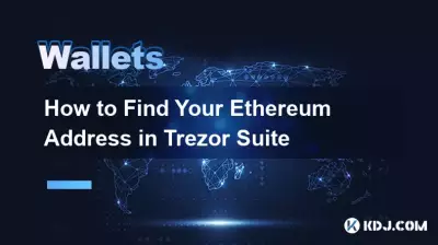 How to Find Your Ethereum Address in Trezor Suite How to Find Your Ethereum Address in Trezor Suite