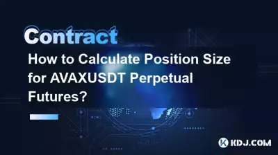 Wie berechnet man die Positionsgröße für AVAXUSDT Perpetual Futures?