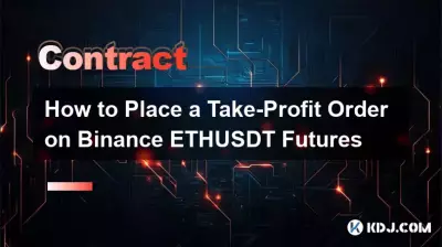 So erteilen Sie eine Take-Profit-Order für Binance ETHUSDT-Futures So erteilen Sie eine Take-Profit-Order für Binance ETHUSDT-Futures