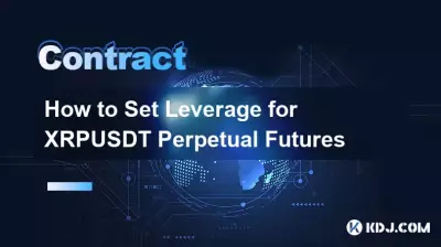 How to Set Leverage for XRPUSDT Perpetual Futures How to Set Leverage for XRPUSDT Perpetual Futures