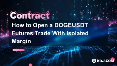 So eröffnen Sie einen DOGEUSDT-Futures-Handel mit isolierter Marge