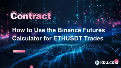 So verwenden Sie den Binance-Futures-Rechner für ETHUSDT-Trades